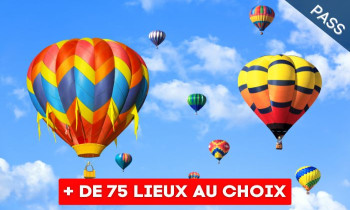 Pass Vol en Montgolfière DUO - Multi-choix Prestige