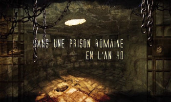 Prizoners Fréjus - La prison romaine - 3 à 6 joueurs
